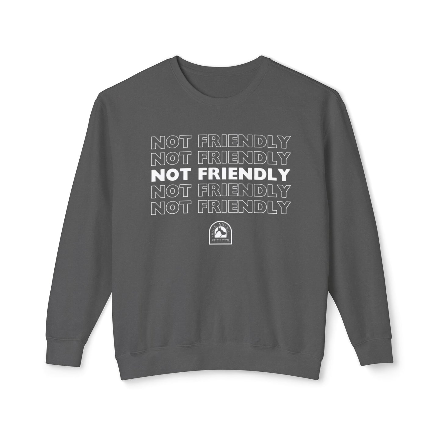 Not Friendly Unisex Lightweight Crewneck Sweatshirt