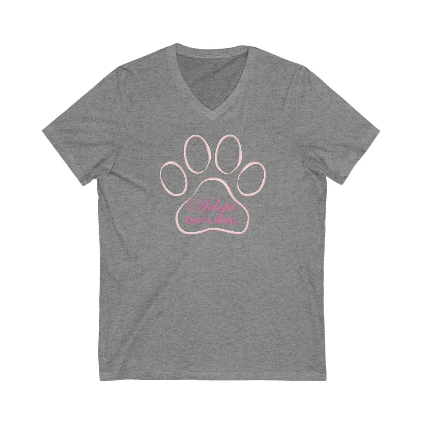 Adopt. Don't shop Unisex Jersey Short Sleeve V-Neck Tee