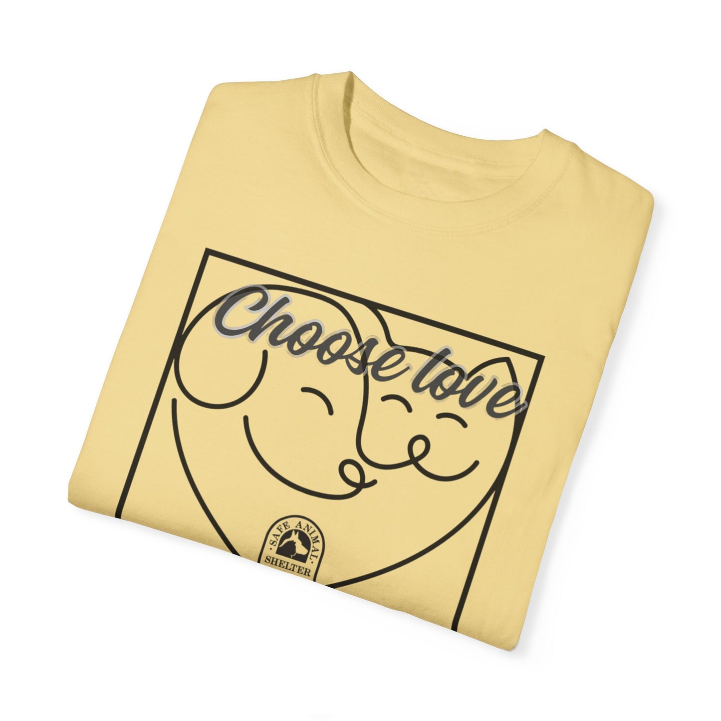 Choose Love Unisex Garment-Dyed T-shirt